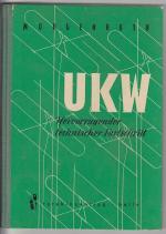 UKW Hervorragender technischer Fortschritt.