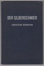 Der Silberschmied