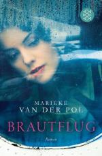 van der Pol, Marieke: Brautflug: Roman