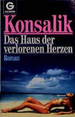 G. Konsalik, Heinz: Das Haus der verlore