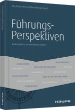 FührungsPerspektiven: Denkanstöße für verantwortliches Handeln (Haufe Fachbuch)