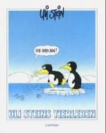 Uli Stein: Uli Steins Tierleben