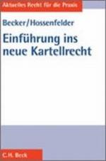 Einführung in das neue Kartellrecht