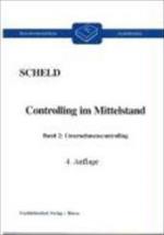 Controlling im Mittelstand. Mit Fragen, Aufgaben, Antworten und Lösungen / Unternehmenscontrolling (Betriebswirtschaftliche Fachbibliothek)