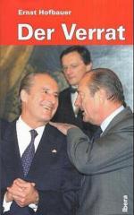 Ernst Hofbauer: Der Verrat Ernst Hofbauer: Der Verrat
