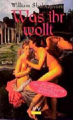 William Shakespeare: Was ihr wollt