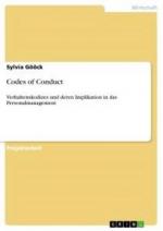 Codes of Conduct: Verhaltenskodizes und deren Implikation in das Personalmanagement