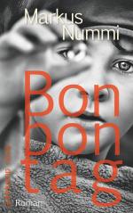 Markus Nummi: Bonbontag: Roman (suhrkamp