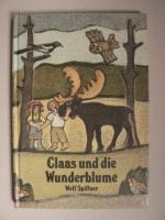 Spillner, Wolf und Norbert Pohl: Claas u Spillner, Wolf und Norbert Pohl: Claas u