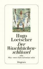 Hugo Loetscher: Der Waschküchenschlüssel