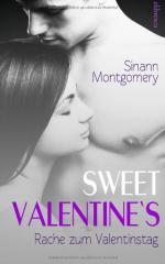 Sweet Valentine's - Rache zum Valentinstag