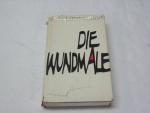 Die Wundmale