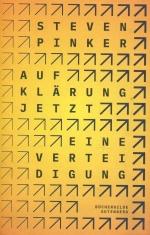 Steven Pinker: Aufklärung jetzt: Für Ver