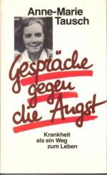 Anne-Marie Tausch: Gespräche gegen die A