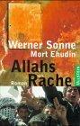 Sonne, Werner und Mort Ehudin: Allahs Ra