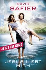 Safier, David und Ulf K.: Jesus liebt mi Safier, David und Ulf K.: Jesus liebt mi