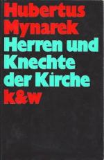 Hubertus Mynarek: Herren und Knechte der