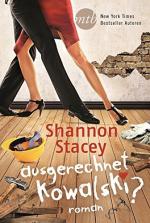 Shannon Stacey: Ausgerechnet Kowalski?: 