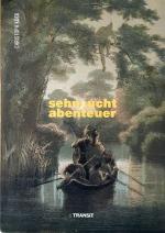 Sehnsucht Abenteuer