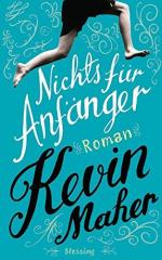 Kevin Maher: Nichts für Anfänger