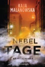 Kaja Malanowska: Nebeltage: Kriminalroma