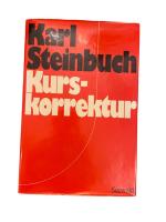 Karl Steinbuch: KURSKORREKTUR Karl Steinbuch: KURSKORREKTUR