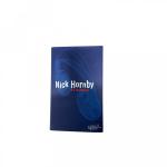 Hornby, Nick, Clara Drechsler Harald Hel Hornby, Nick, Clara Drechsler Harald Hel