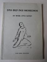 Das Bild des Menschen im Werk Otto Flaths - signiert -