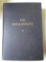 Das ewige Antlitz Eine Sammlung von Totenmasken. Mit einem Geleitwort von Georg Kolbe