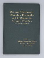 Der neue Oberbau der Deutschen Reichsbahn und der Oberbau der Gruppe Preußen