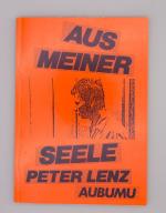 Peter Lenz: Aus meiner Seele