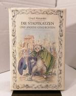 Die Stadtkatzen und andere Geschichten