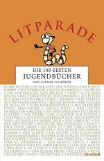 Lothar Schröder: Litparade: Die 100 best