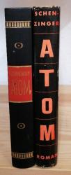 K. A., Schenzinger: Atom