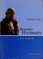 Fiedler Ulf: Manfred Hausmann - Neu entd