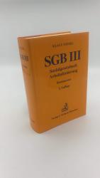 Sozialgesetzbuch, Arbeitsförderung, SGB III Kommentar / hrsg. von Klaus Niesel. Bearb. von Jürgen Brand ...