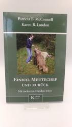 McConnell, Patricia B.: Einmal Meutechef McConnell, Patricia B.: Einmal Meutechef