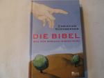 Die Bibel : was man wirklich wissen muss.