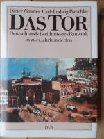 Brandenburger Tor (Berlin) ; Geschichte, Brandenburger Tor (Berlin) ; Geschichte,
