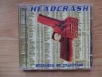 Headcrash: Overdose on Tradition