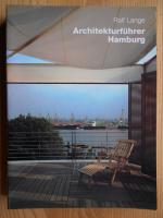 Hamburg ; Kunstführer, Architektur - Lan Hamburg ; Kunstführer, Architektur - Lan