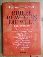 Briefe, Kunst, Kultur - Karasek, Hellmut Briefe, Kunst, Kultur - Karasek, Hellmut