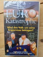 Dokumentation: Die EURO-Katastrophe [VHS