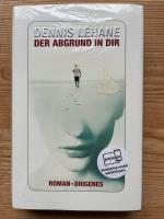 Der Abgrund in dir : Roman. ; aus dem Amerikanischen von Steffen Jacobs und Peter Torberg