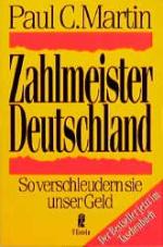 C. Martin, Paul: Zahlmeister Deutschland