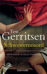 Schwesternmord: der 4. Fall für Rizzoli & Isles (Rizzoli-&-Isles-Thriller, Band 4)