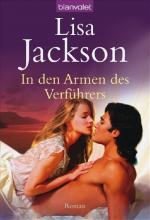 Lisa Jackson: In den Armen des Verführer