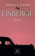 Rebecca Johns: Eisberge: Roman