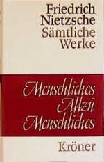 Menschliches, Allzumenschliches