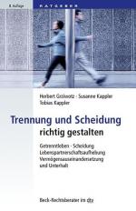 Herbert Grziwotz: Trennung und Scheidung Herbert Grziwotz: Trennung und Scheidung
